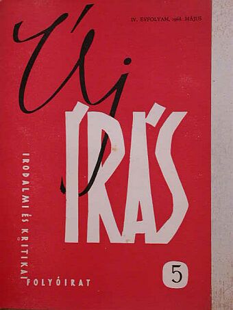 Bajomi Lázár Endre - Új Írás 1964. május [antikvár]