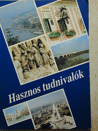 Hasznos tudnivalók [antikvár]