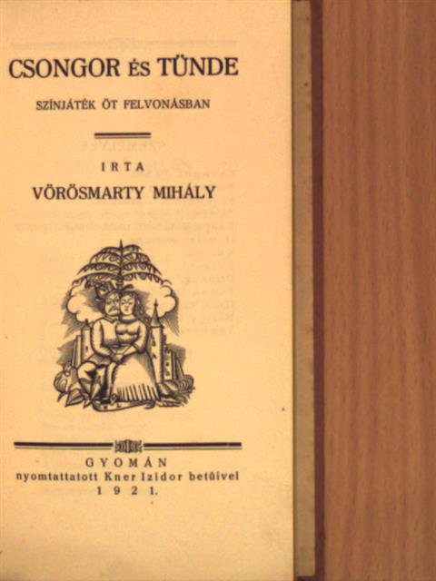 Vörösmarty Mihály - Csongor és Tünde [antikvár]