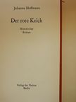 Johanna Hoffmann - Der rote Kelch [antikvár]