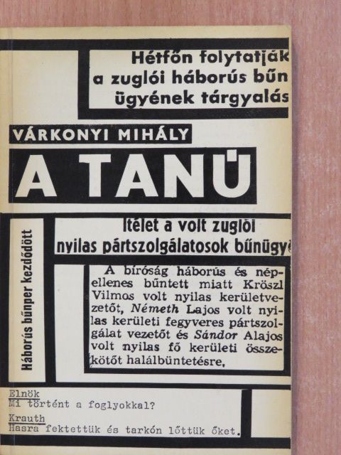 Várkonyi Mihály - A tanú (dedikált példány) [antikvár]