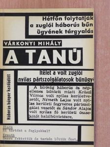 Várkonyi Mihály - A tanú (dedikált példány) [antikvár]