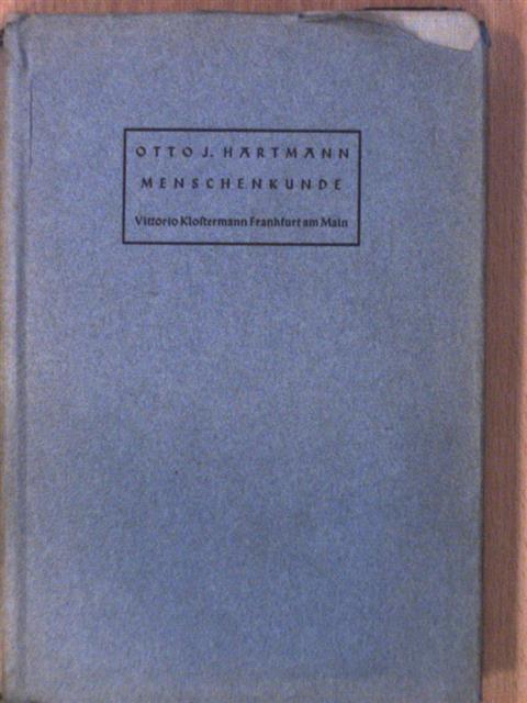Otto J. Hartmann - Menschenkunde [antikvár]