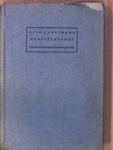 Otto J. Hartmann - Menschenkunde [antikvár]