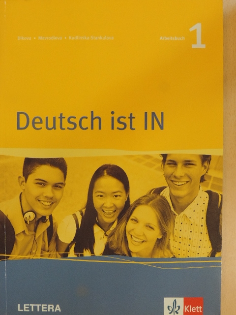 Krystyna Kudlinska-Stankulova - Deutsch ist IN - Arbeitsbuch 1. [antikvár]