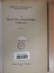 Fábián Pál - A magyar stilisztika vázlata [antikvár]