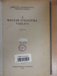 Fábián Pál - A magyar stilisztika vázlata [antikvár]