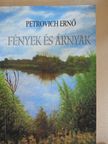 Petrovich Ernő - Fények és árnyak [antikvár]