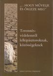 Nobilis Márió (szerk.) - Teremtésvédelemről lelkipásztoroknak, közösségeknek [antikvár]