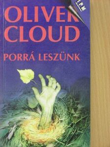 Oliver Cloud - Porrá leszünk [antikvár]