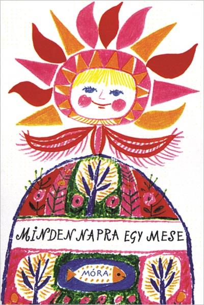 T. Aszódi Éva szerk. - Minden napra egy mese