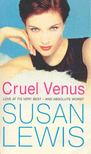 Lewis, Susan - Cruel Venus [antikvár]