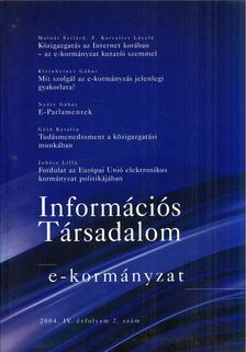 Z. Karvalics László - Információs Társadalom 2004/2 [antikvár]
