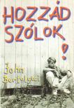 Hozzád szólok [antikvár]