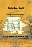 Bódai-Soós Judit - Visszafelé szaladó fák - Bogyiszlói mese [eKönyv: epub, mobi]
