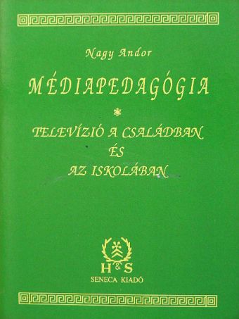 Nagy Andor - Médiapedagógia [antikvár]