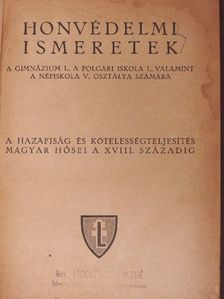 Arany János - Honvédelmi ismeretek I-II. [antikvár]