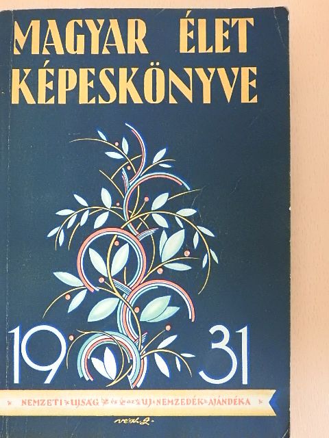Béry László - A magyar élet képeskönyve I. [antikvár]