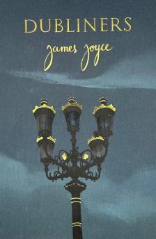 James Joyce - Dubliners (Wordsworth Collector's Editions)