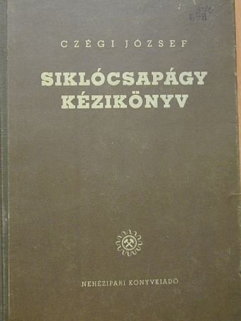 Dr. Balló Rudolf - Siklócsapágy kézikönyv I. [antikvár]