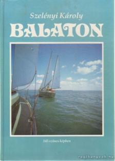 Szelényi Károly - Balaton [antikvár]