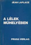 Laplace, Jean - A lélek műhelyében [antikvár]