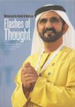 Mohammed bin Rashid Al Maktoum - Flashes of Thought [antikvár]