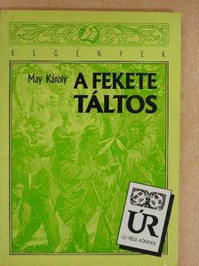 May Károly - A fekete táltos [antikvár]