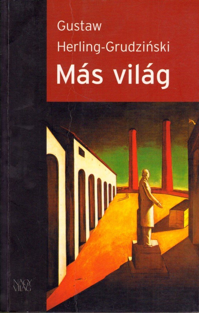 Gustaw Herling-Grudzinski - Más világ [antikvár]
