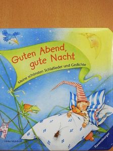 Rosemarie Künzler-Behncke - Guten Abend, gute Nacht [antikvár]