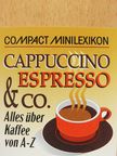 Manuel Buoza - Cappuccino & Espresso Co. (minikönyv) [antikvár]