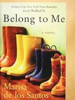 Marisa de los Santos - Belong to Me [antikvár]