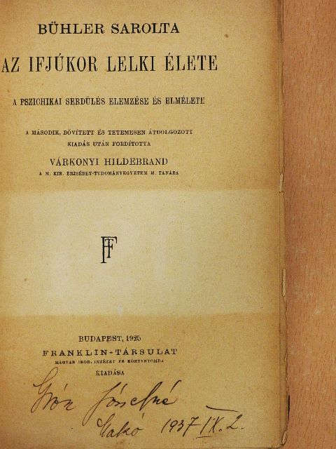 Bühler Sarolta - Az ifjúkor lelki élete [antikvár]