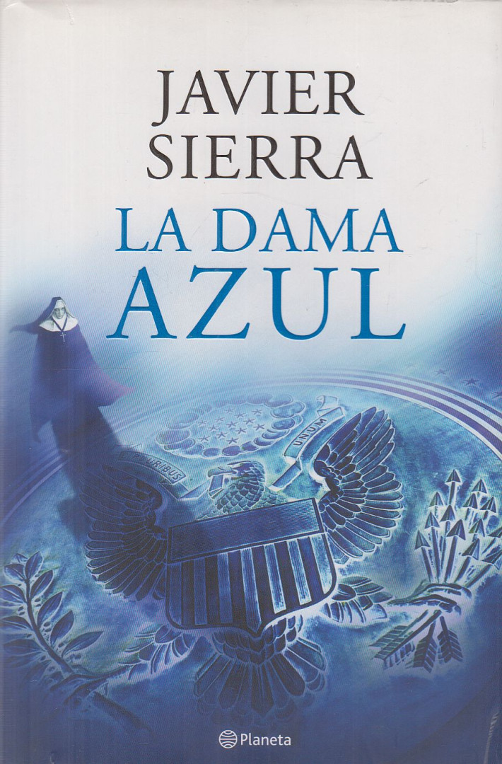Javier Sierra - La dama azul [antikvár]