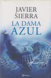 Javier Sierra - La dama azul [antikvár]