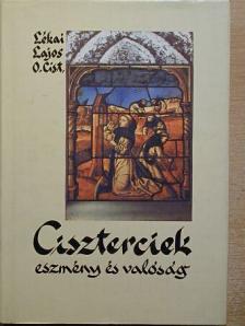 Lékai Lajos - Ciszterciek [antikvár]