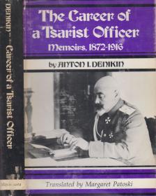 Denikin, Anton I. - The Career of a Tsarist Officer [antikvár]