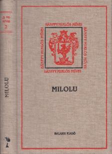 BÁNFFY MIKLÓS - Milolu - Három kisregény [antikvár]