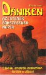 Erich von Daniken - Az istenek érkezésének napja [antikvár]