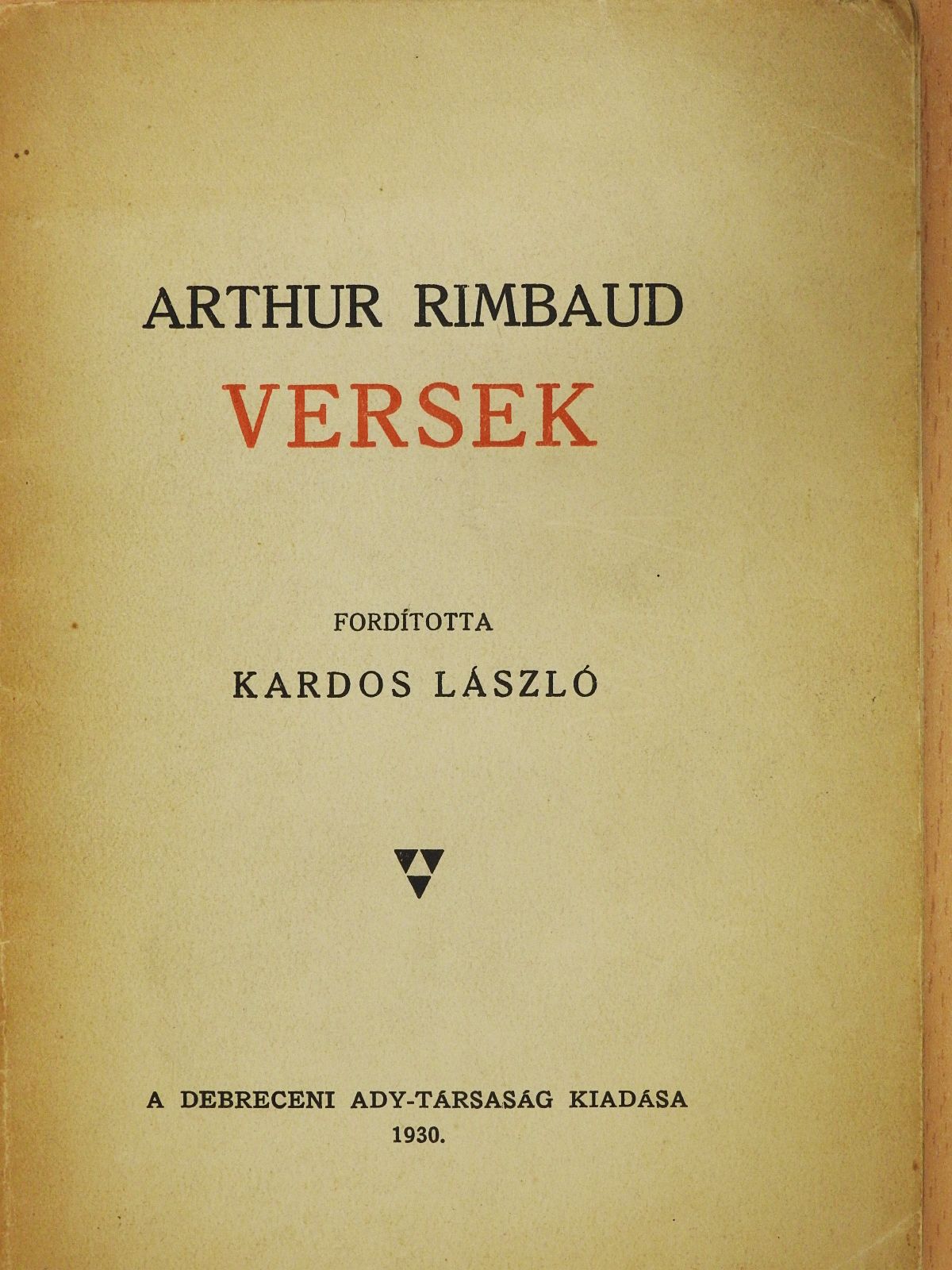 Arthur Rimbaud - Versek (dedikált példány) [antikvár]