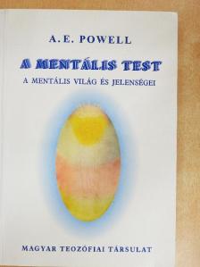 A. E. Powell - A mentális test [antikvár]