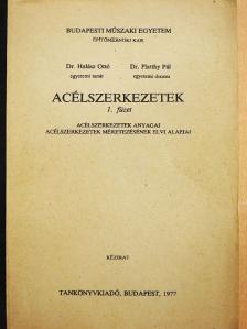 Dr. Halász Ottó - Acélszerkezetek 1. [antikvár]