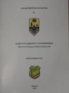 Dr. Palov József - Szarvasi gazdasági tanárportrék [antikvár]