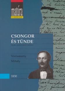 Vörösmarty Mihály - Csongor és Tünde [antikvár]
