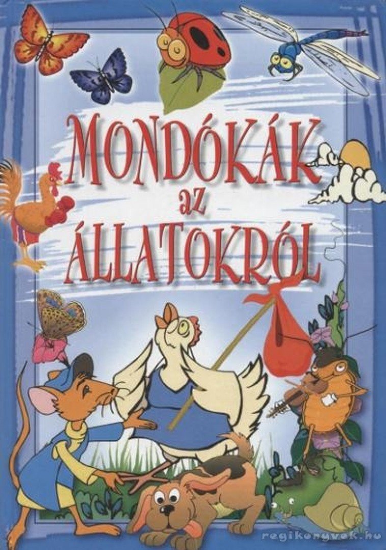 Mondókák az állatokról [antikvár]