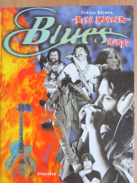 Fekete Kálmán - Első magyar Blueskönyv [antikvár]