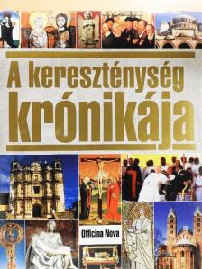 Herbert Gutschera - A kereszténység krónikája [antikvár]