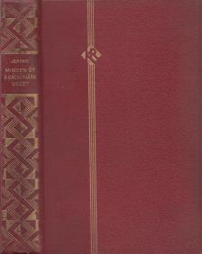Jerome K. Jerome - Minden út a Kálváriára vezet [antikvár]