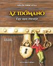 SZÖLLŐSI FERENC ATTILA - AZ IDŐMANÓ
