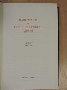 Friedrich Engels - Karl Marx és Friedrich Engels művei 15. [antikvár]